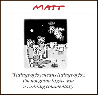 Courtesy of Matt in the 24th December's Daily Telegraph....